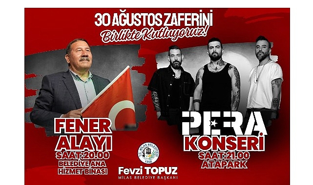 30 Ağustos Zafer Bayramı Coşkusu Fener Alayı ve ‘Pera’ Konseriyle Yaşanacak