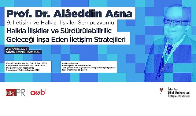 Prof. Dr. Alâeddin Asna   9. İletişim ve Halkla İlişkiler Sempozyumu’nda ‘Halkla İlişkiler ve Sürdürülebilirlik’ tartışılacak