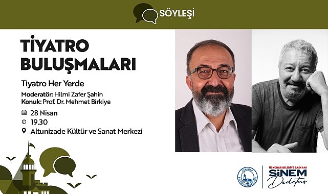 Üsküdar Belediyesi’nde Tiyatro Buluşmaları Devam Ediyor