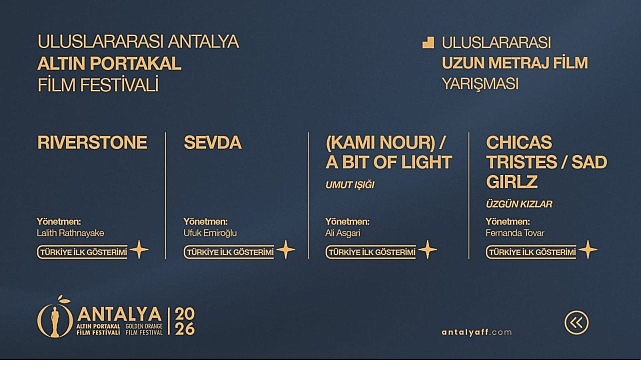 Antalya Altın Portakal Film Festivali’nde Yarışacak Filmler Açıklandı!