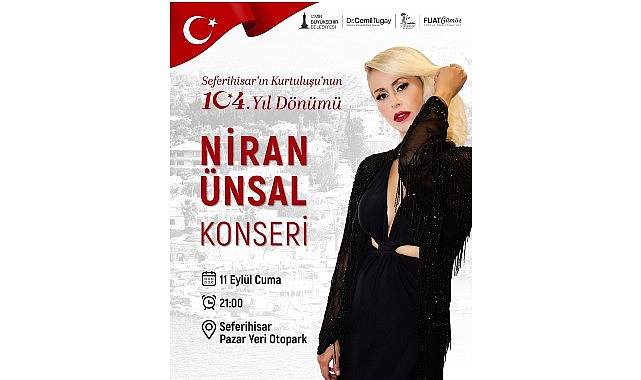 Seferihisar kurtuluşunun 104. yılını Niran Ünsal konseriyle kutlayacak