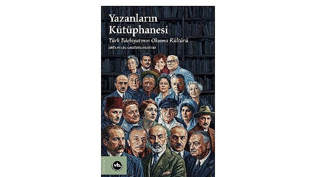 Türk edebiyatının görünmeyen okuma haritası: “Yazanların Kütüphanesi”